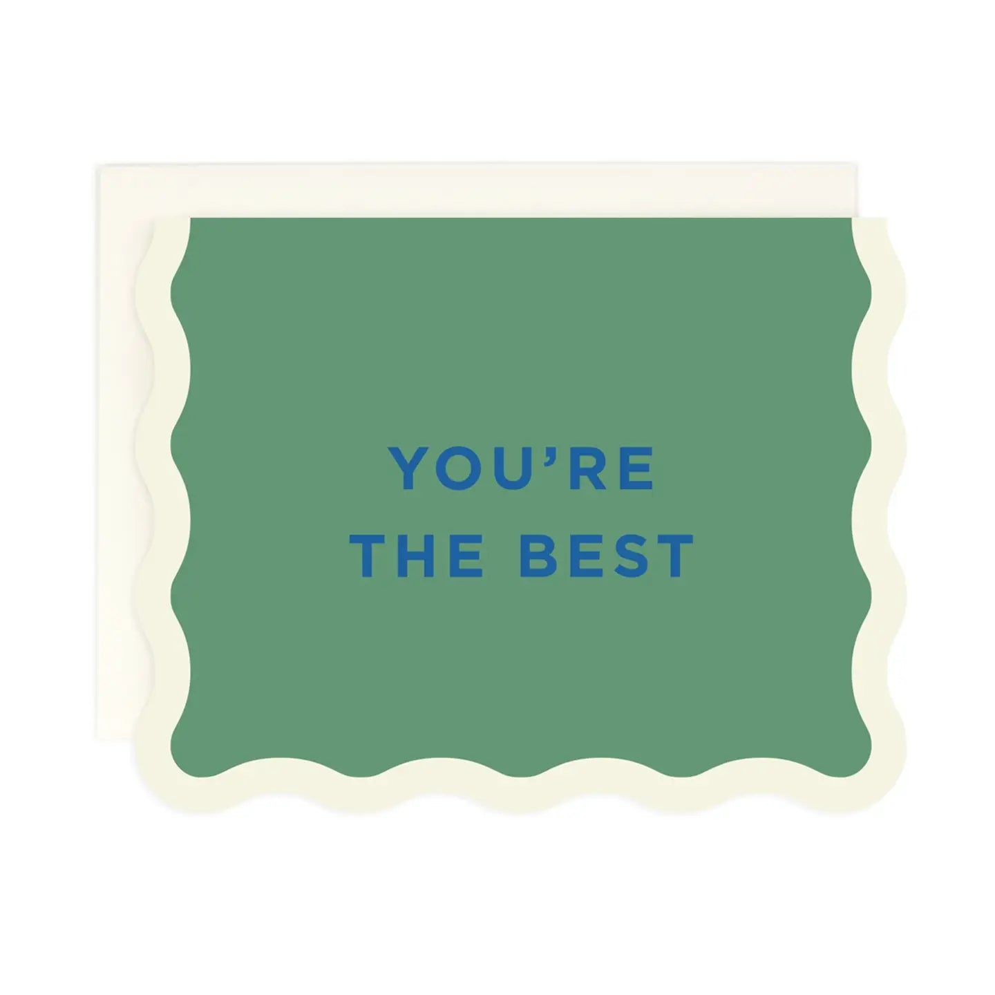 You're the Best Greeting Card