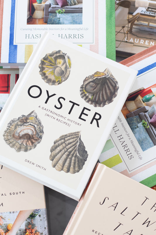 Oyster: A Gastronomic History Coffee Table Book